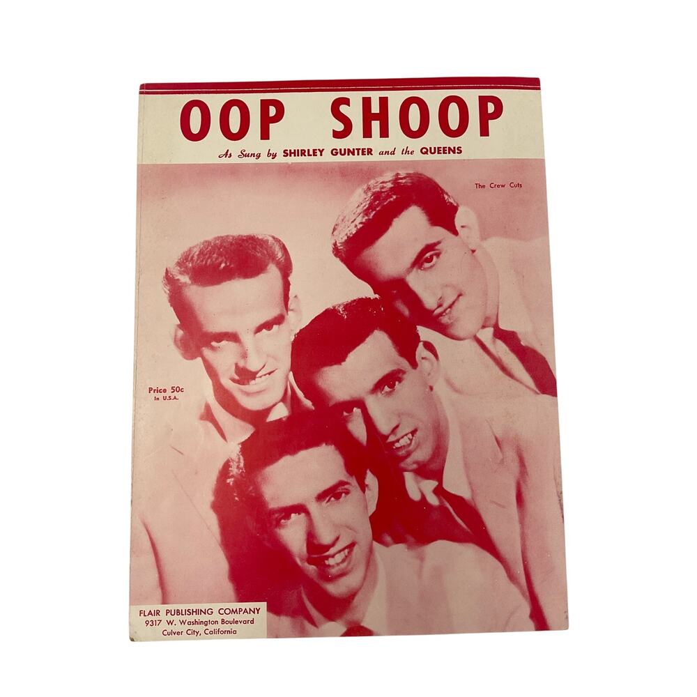 Oop Shoop Sheet Music Shirley Gunter and the Queens The Crew Cuts 1954‎